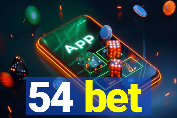 54 bet